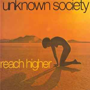 Unknown Society - Reach Higher FLAC album