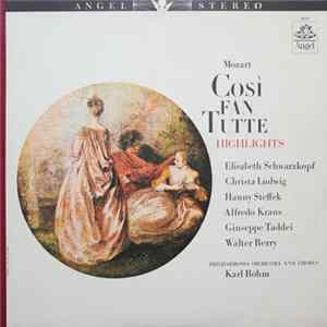 Wolfgang Amadeus Mozart, Philharmonia Orchestra, Karl Böhm - Così Fan Tutte Highlights FLAC album