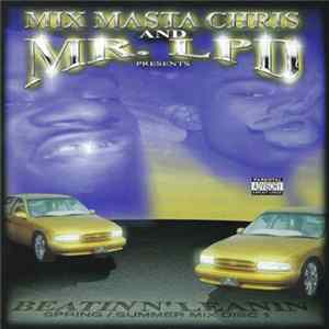 Mr. LPD & Mix Masta Chris - Beatin N Leanin FLAC album