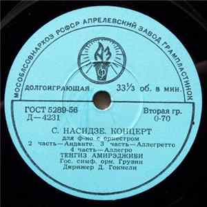 С. Насидзе - Тенгиз Амирэджиби, Гос. Симф. Орк. Грузии - Концерт Для Ф-но С Оркестром FLAC album