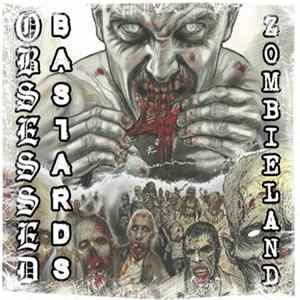 Obsessed Bastards - Zombieland FLAC album
