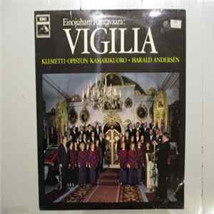 Einojuhani Rautavaara, Klemetti-Opiston Kamarikuoro, Harald Andersén - Vigilia FLAC album