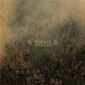Witxes - Sorcery/Geography FLAC album