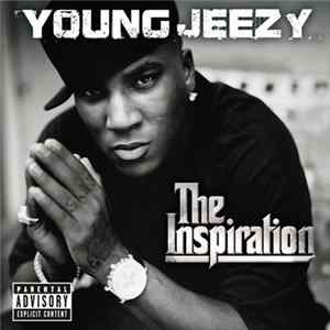 Young Jeezy - The Inspiration FLAC album
