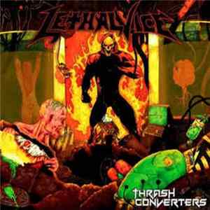Lethal Vice - Thrash Converters FLAC album