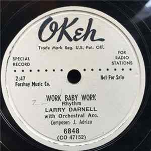 Larry Darnell - Work Baby Work / Left My Baby FLAC album