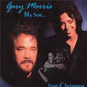 Gary Morris - My Son... Your Christmas FLAC album