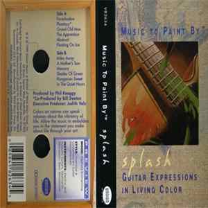 Phil Keaggy - Music To Paint By: Splash FLAC album