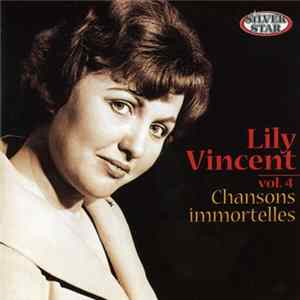 Lily Vincent - Chansons Immortelles Vol. 4 FLAC album