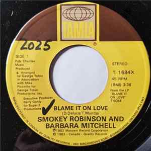 Smokey Robinson & Barbara Mitchell - Blame It On Love / Even Tho' FLAC album
