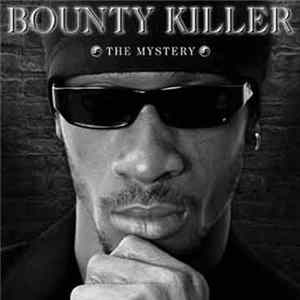 Bounty Killer - Ghetto Dictionary: The Mystery FLAC album