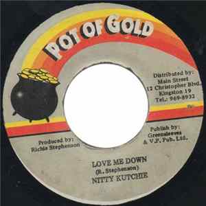 Nitty Kutchie - Love Me Down FLAC album