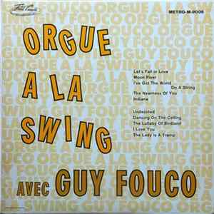 Guy Fouco - Orgue À La Swing FLAC album