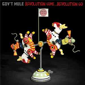 Gov't Mule - Revolution Come...Revolution Go FLAC album