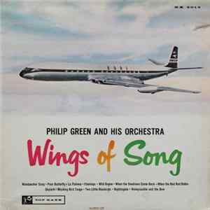 Philip Green And His Orchestra - Wings Of Song FLAC album