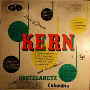Jerome Kern : Andre Kostelanetz And His Orchestra - Music Of Jerome Kern FLAC album