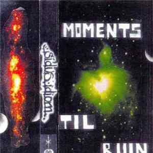Sidus Idiom - Moments Til Ruin FLAC album