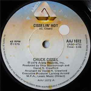 Chuck Cissel - Cisselin' Hot FLAC album