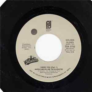 Harold Melvin And The Bluenotes - If You Don't Know Me By Now / I Miss You (Part 1) FLAC album