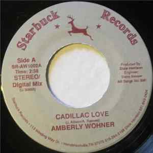 Amberly Wohner - Cadillac Love FLAC album