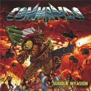 Commando - Sudden Invasion FLAC album
