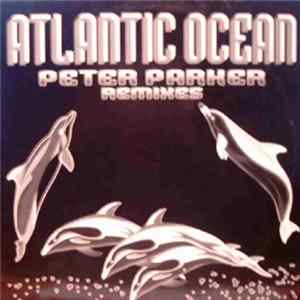 Atlantic Ocean - Waterfall (Peter Parker Remixes) FLAC album