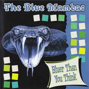 The Blue Mambas - Bluer Than You Think FLAC album