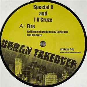 Special K & D'Cruze - Fire / Growler FLAC album