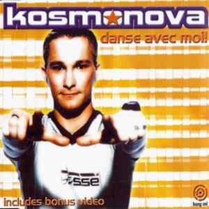 Kosmonova - Danse Avec Moi! FLAC album