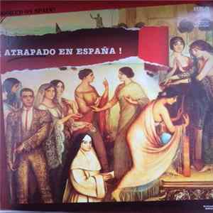 Orquesta Sinfonica Ligera De Madrid - ¡Atrapado En España! (Hooked On Spain!) FLAC album