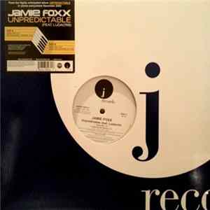 Jamie Foxx Feat. Ludacris - Unpredictable FLAC album