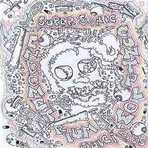endometrium cuntplow - Super Sonic Suicides FLAC album