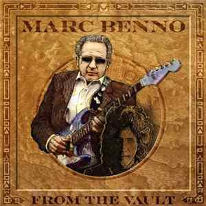 Marc Benno - From The Vault FLAC album