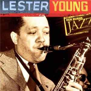 Lester Young - Ken Burns Jazz FLAC album