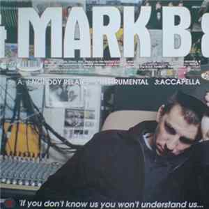 Mark B & Blade - Nobody Relates / We'll Survive FLAC album