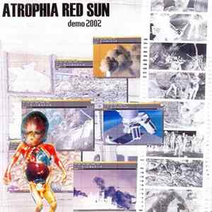 Atrophia Red Sun - Demo 2002 FLAC album