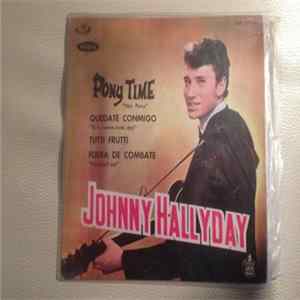 Johnny Hallyday - Pony Time FLAC album