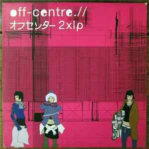 Various - Off-Centre FLAC album