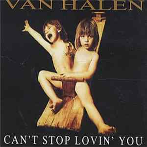 Van Halen - Can't Stop Loving You FLAC album