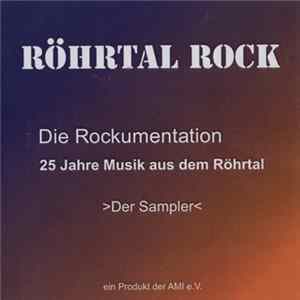 Various - Röhrtal Rock - Die Rockumentation (1982-2007) FLAC album