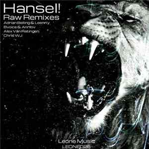 Hansel! - Raw Remixes FLAC album