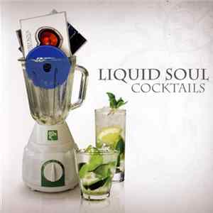 Liquid Soul - Cocktails FLAC album
