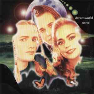 Dreamworld - Unreal FLAC album