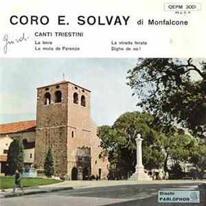 Coro E. Solvay - Canti Triestini FLAC album