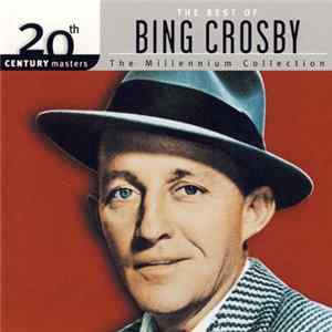Bing Crosby - The Best Of Bing Crosby FLAC album