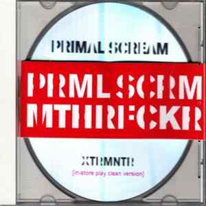 Primal Scream - Exterminator (XTRMNTR) FLAC album
