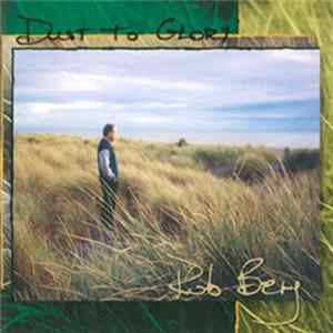 Rob Berg - Dust To Glory FLAC album