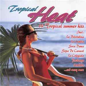 Unknown Artist - Tropical Heat FLAC album