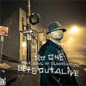 Pale Soul - No One Gets Out Alive FLAC album