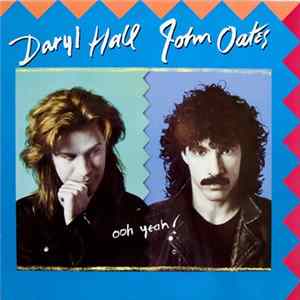 Daryl Hall & John Oates - Ooh Yeah! FLAC album
